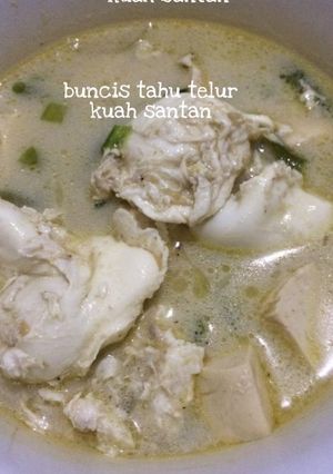 Foto resep Buncis tahu telur kuah santan