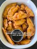 Breadfruit fritters with hot & sweet sauce