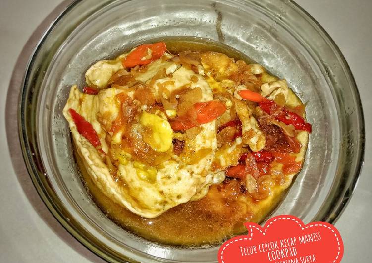 Resep Telur ceplok kecap maniss, Menggugah Selera