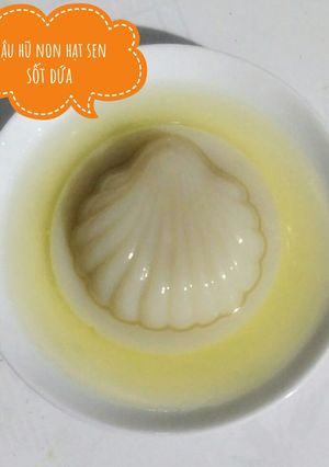 Hình của món Đậu hũ non hạt sen sốt dứa.