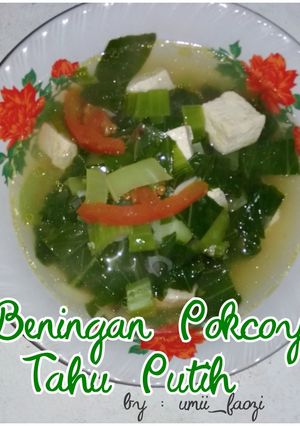 Foto resep Beningan : pokcoy & tahu putih
