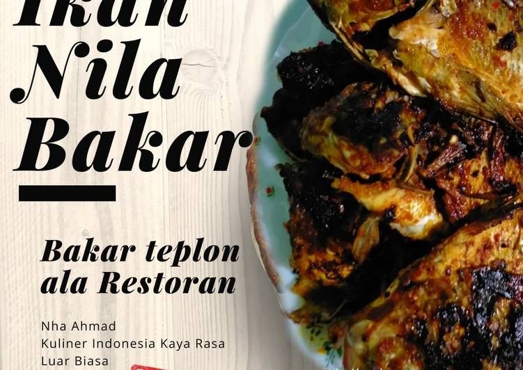 Resep Ikan Nila Bakar Teplon ala Restaurant, Menggugah Selera