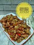 Oseng brutu kulit ayam #seninsemangat #BikinRamadanBerkesan