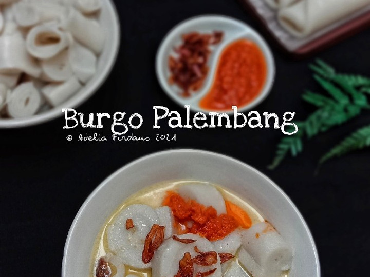 Resep Burgo Palembang yang Lezat Sekali