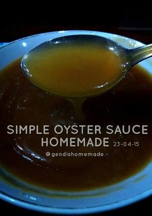 Foto resep Saos Tiram Homemade by Gendis