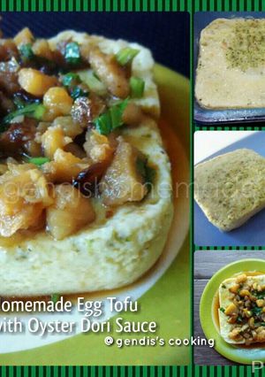 Foto resep Homemade Vegetable Egg Tofu with Oyster Dori Sauce by Gendis