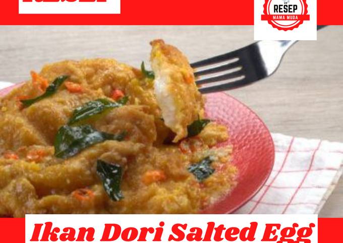 Resep Ikan Dori Salted Egg, Sajian Kekinian yang Mudah Dibuat