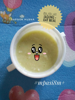 Foto resep Bubur Jagung + Oat Meal for MPASI