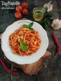Tagliatelle All'arrabbiata