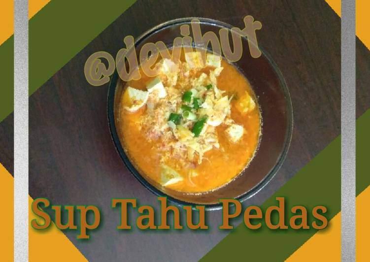 Resep Sup Tahu Pedas 😍 Lezat