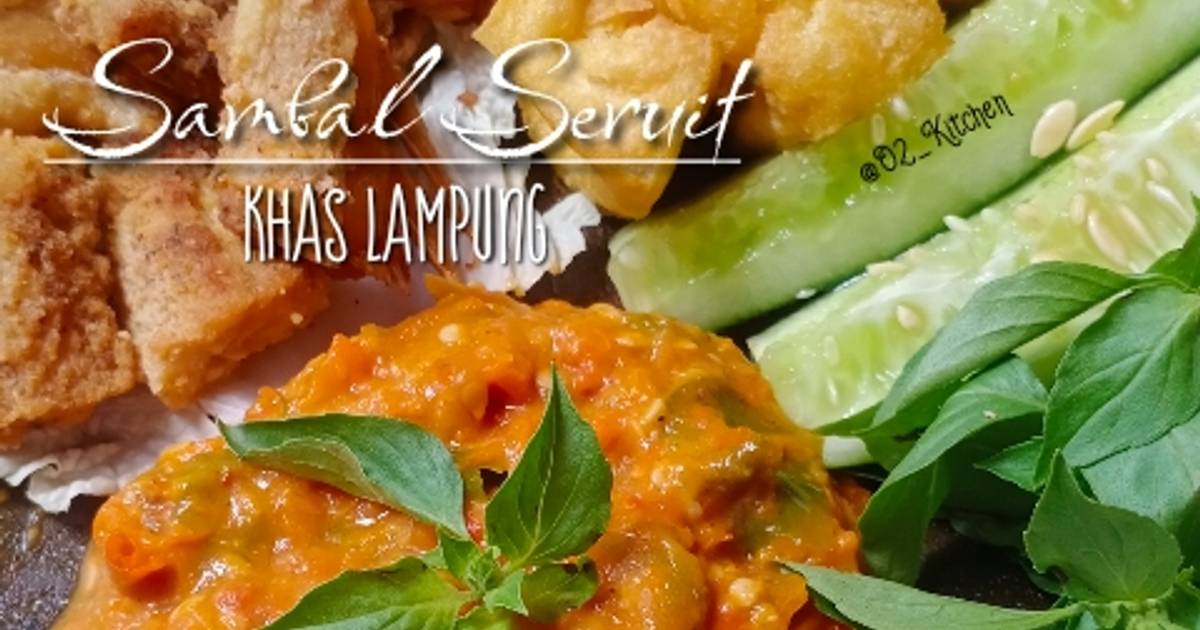 Resep 188 Sambal Seruit Khas Lampung Oleh Ratih Anita Dewi Cookpad