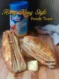 🇭🇰Hong Kong Style French Toast