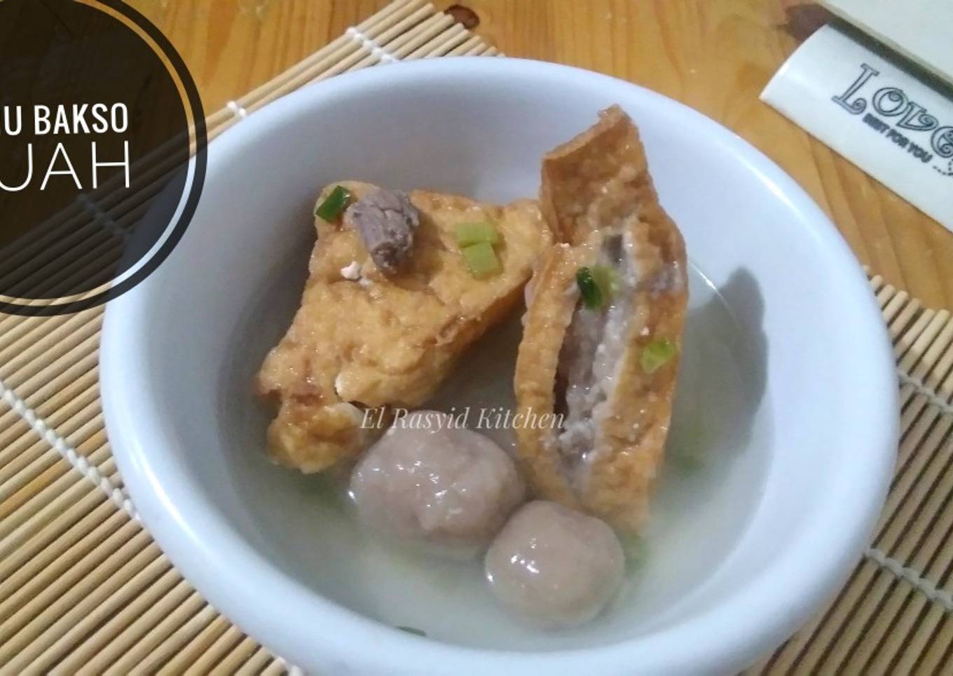 Tahu Bakso Kuah