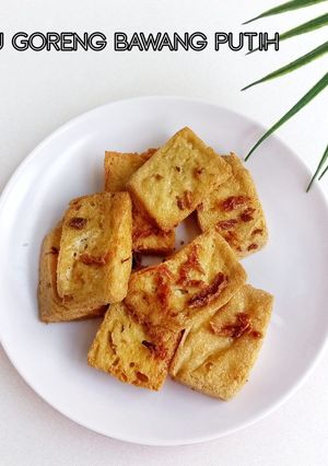 Foto resep Tahu Goreng Bawang Putih