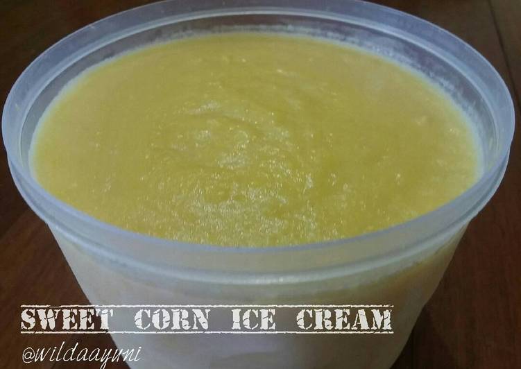 Bagaimana Membuat Sweet Corn Ice Cream Anti Gagal