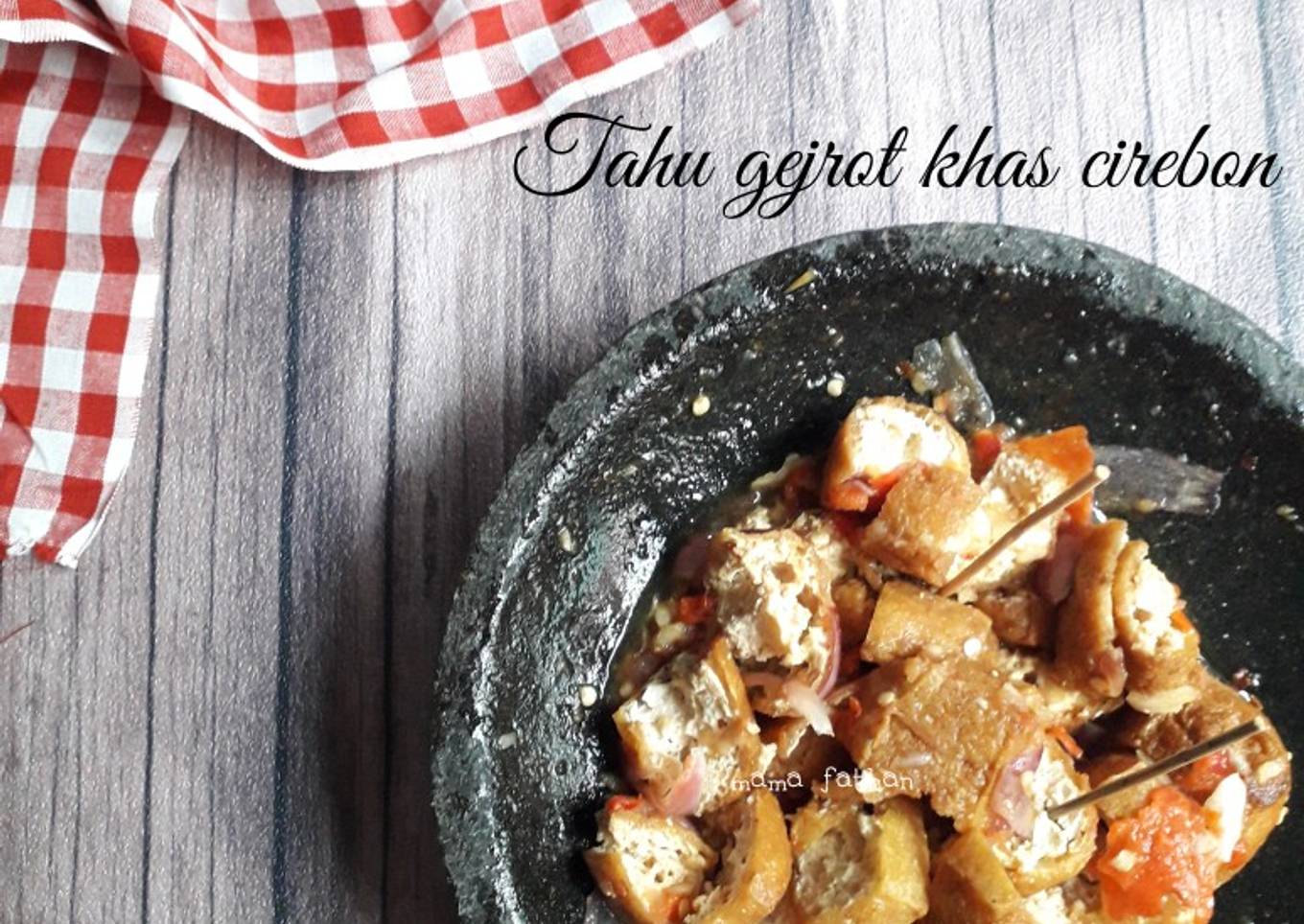 Tahu gejrot khas cirebon