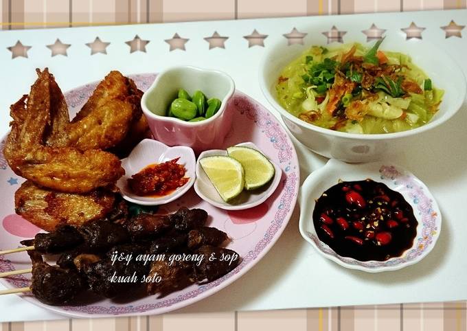 Cara Praktis Menyiapkan Ayam goreng  dan  sop kuah soto Yang Enak