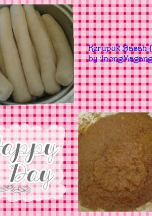 Foto resep Kerupuk Basah (kb) panganan khas Kapuas Hulu, Kal-Bar