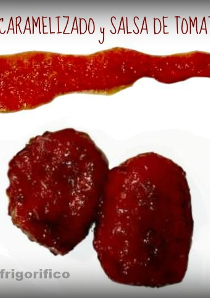 Una foto de Tomate caramelizado con salsa de tomate 
