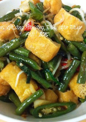 Foto resep Tumis kacang panjang, tahu dan tauge