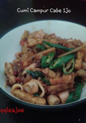 Foto resep Cumi Campur Cabe Ijo