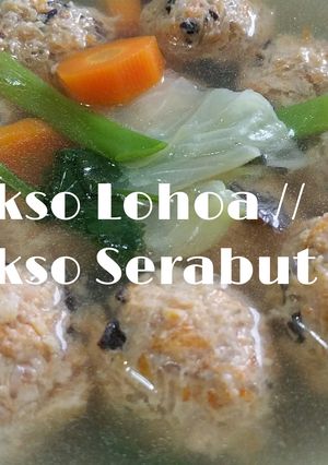 Foto resep BAKSO LOHOA / BAKSO SERABUT