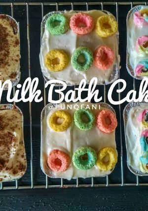 Foto resep Milk Bath Cake alias Kue Mandi 3 Macam Susu (Tres Leches Cake)