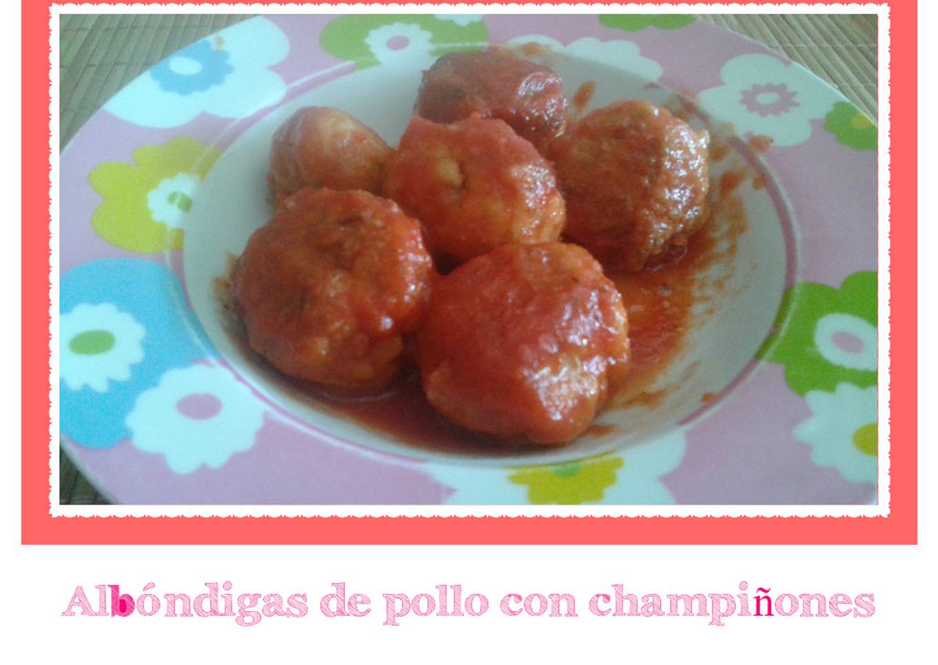Albóndigas de pollo con champiñones