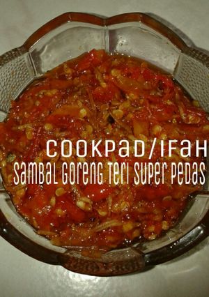 Foto resep Sambal Goreng Teri Super Pedas