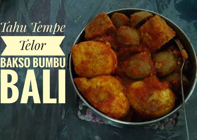 Ternyata ini loh! Resep enak memasak Telor Tahu Tempe Bumbu Bali  sesuai selera