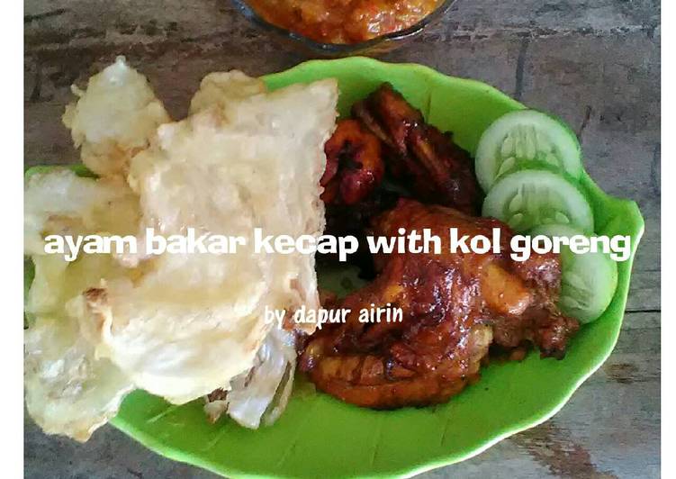 Ayam bakar kecap with kol goreng