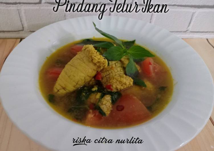 Langkah Mudah untuk Membuat Pindang Telur Ikan, Bikin Ngiler