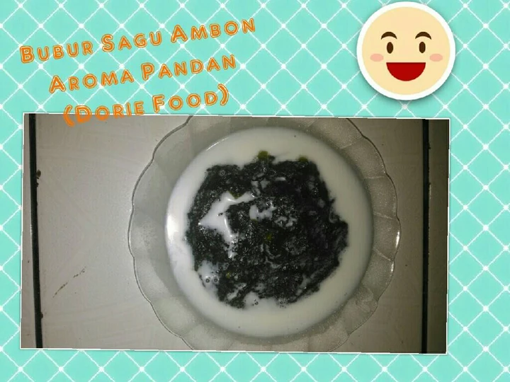 Cara Gampang Menyiapkan Resep 3. Bubur Sagu Ambon Aroma Pandan yang  Bikin Ketagihan Anti Ribet, Menggugah Selera