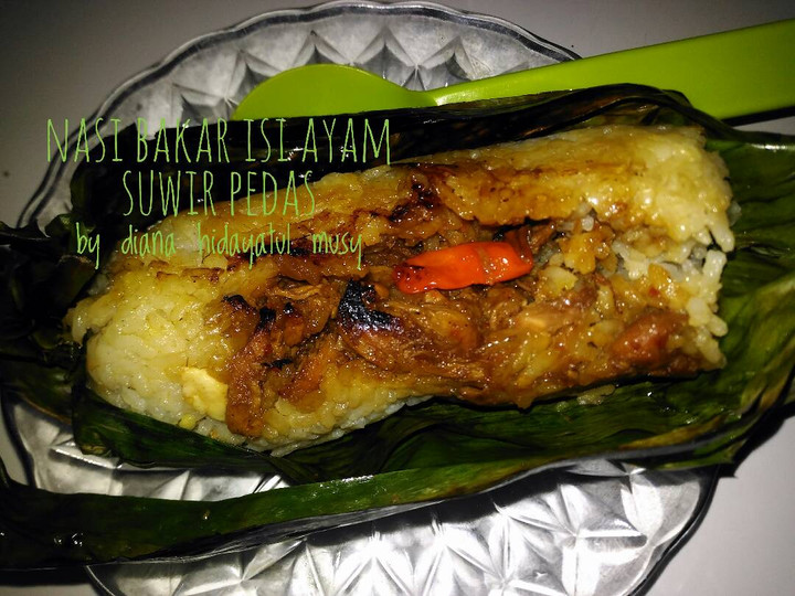 Resep Nasii bakar isi ayam suwir pedas manis...🍚🍚🐔🐔🐔 yang Lezat Sekali
