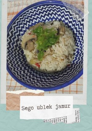 Foto resep Sego ublek jamur