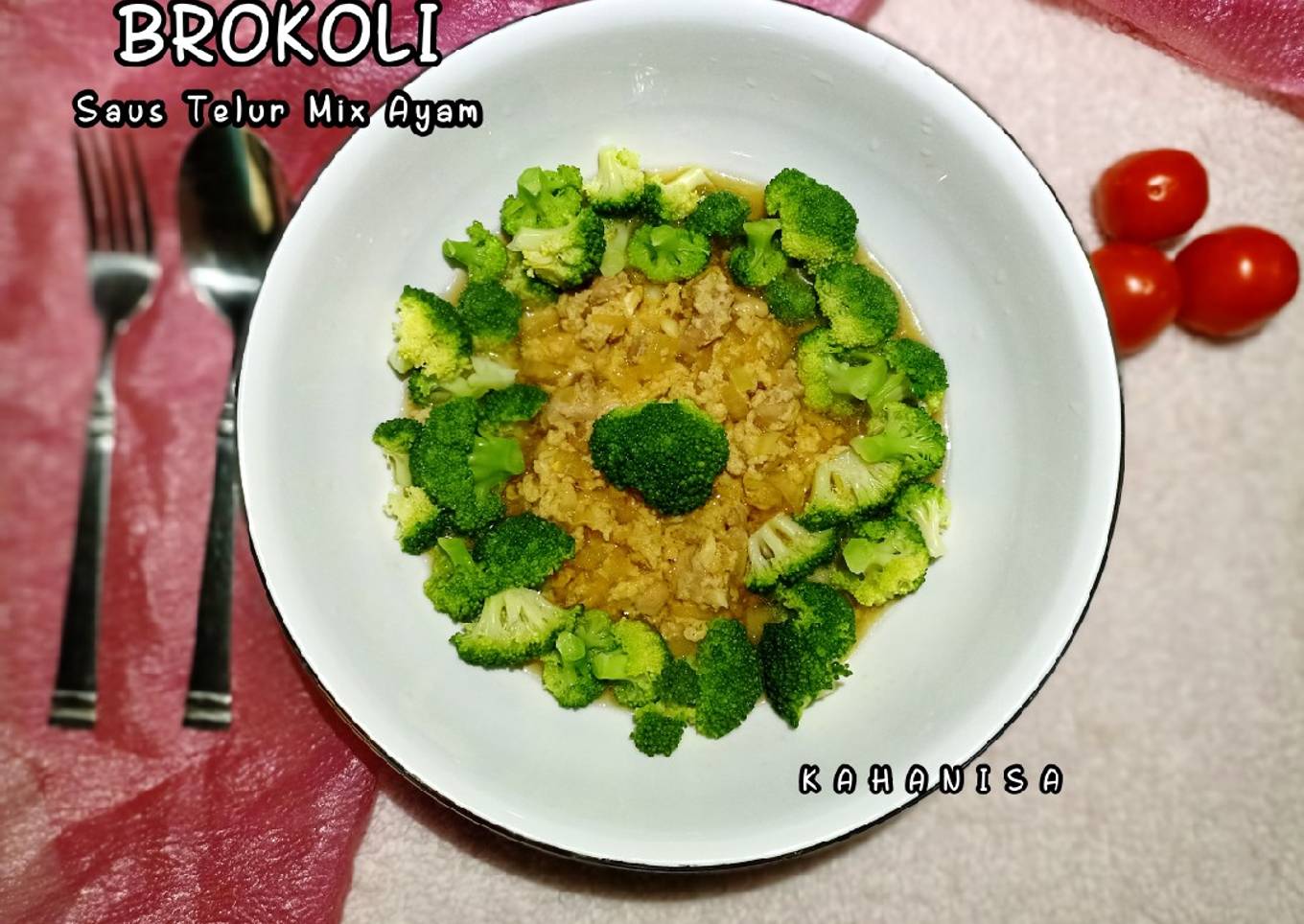 Brokoli Saus Telur dan Ayam