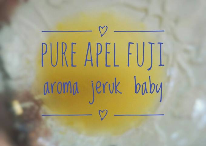 Camilan MPASI 6m Puree apel fuji with jeruk baby