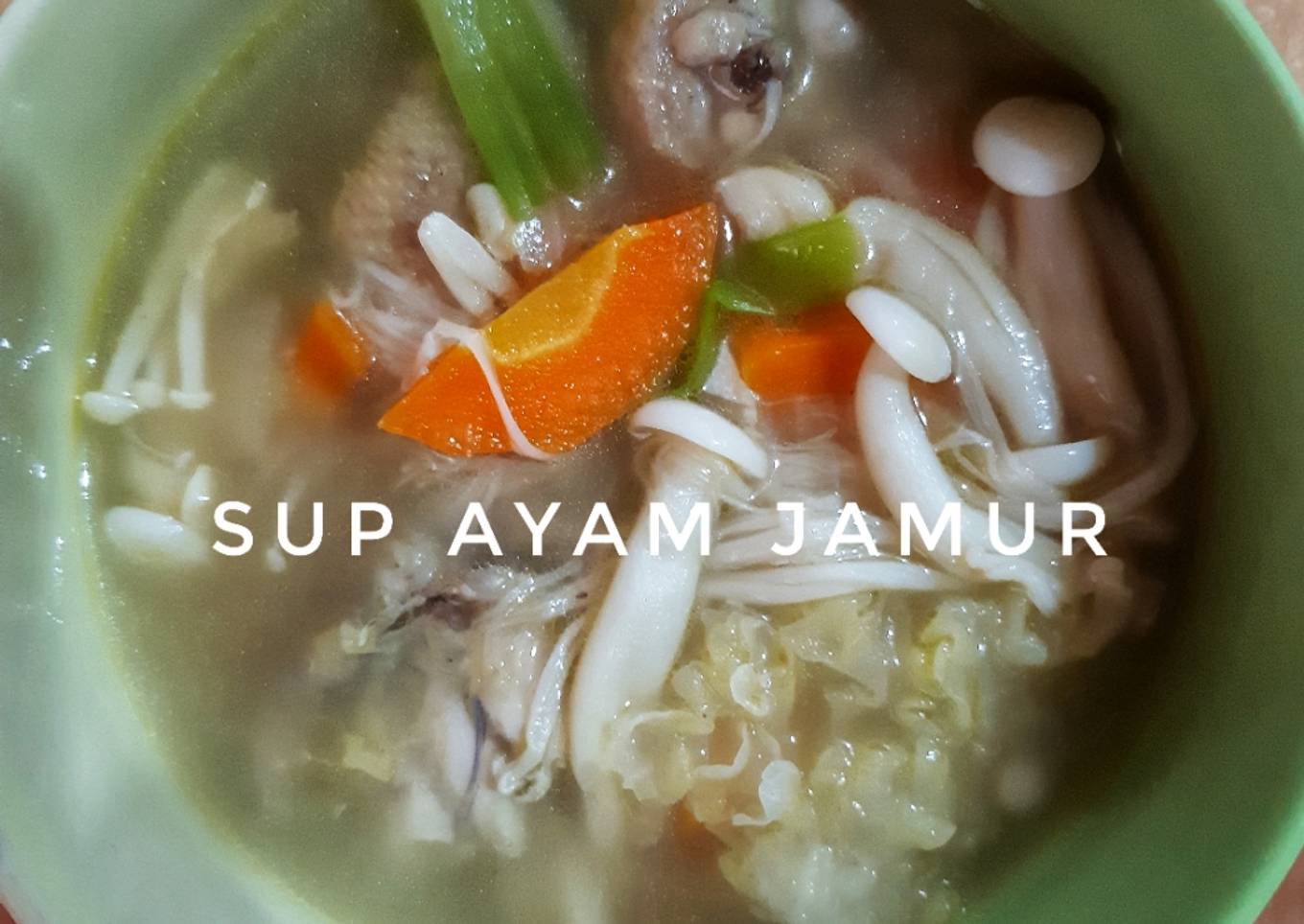 Sup Ayam Jamur