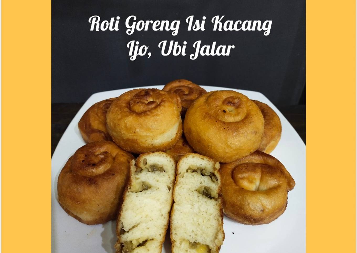 Roti Goreng Isi Kacang Ijo, Ubi Jalar