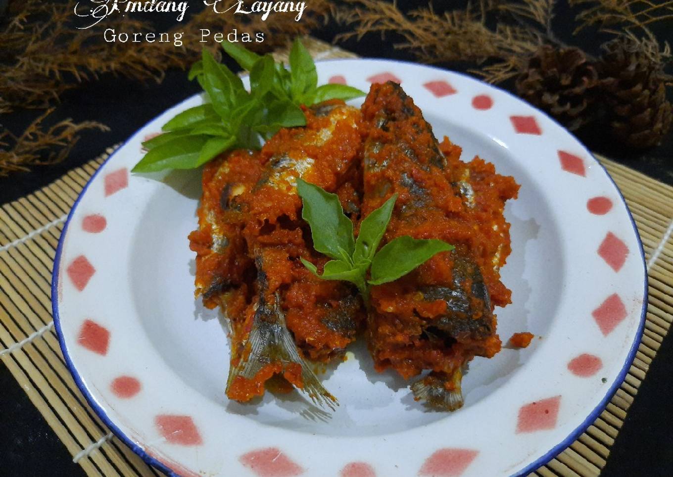 Pindang Layang Goreng Pedas