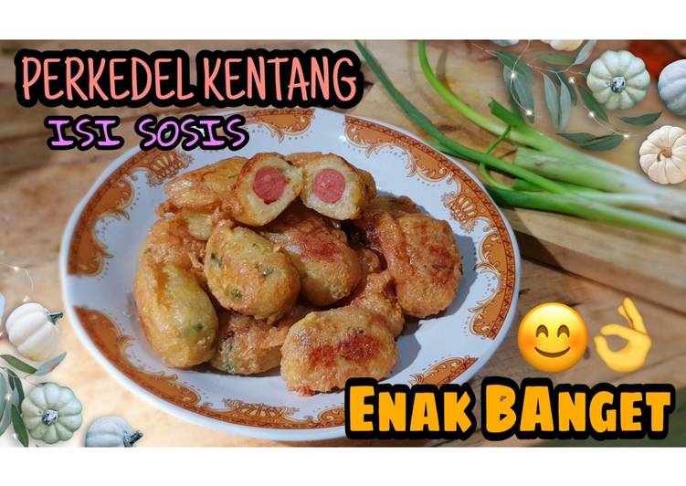Bagaimana Menyiapkan Perkedel Kentang Isi Sosis (TANGSIS) yang Lezat Sekali
