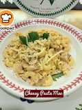 👩‍🍳Cheesy Pasta Mac