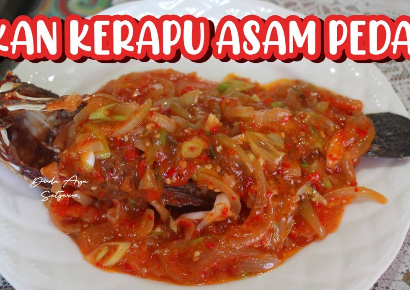 Ikan Kerapu Asam Pedas
