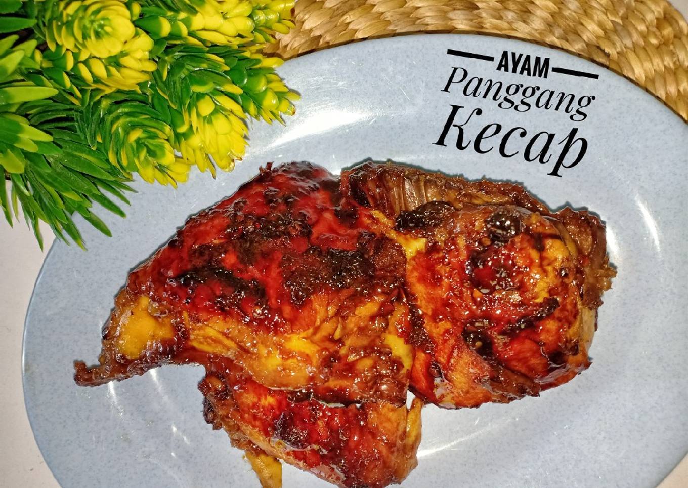 Ayam Panggang Kecap