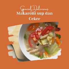 Makaroni Sup dan Ceker রেসিপির প্রধান ছবি