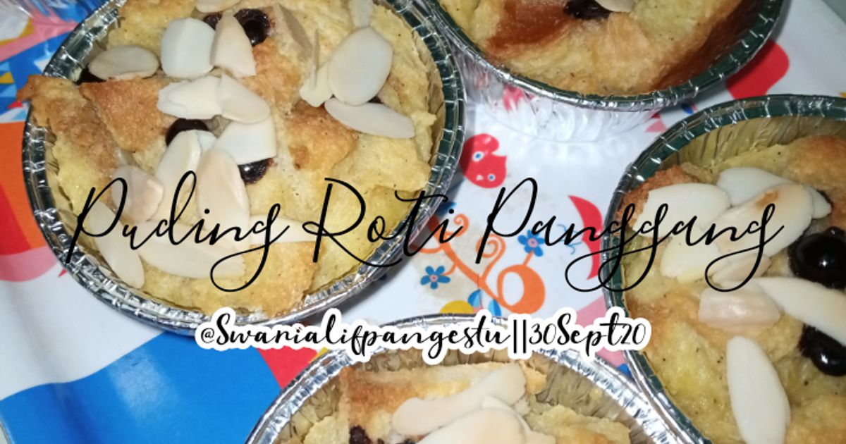 Resep Puding Roti Panggang oleh Swari Alif Pangestu - Cookpad