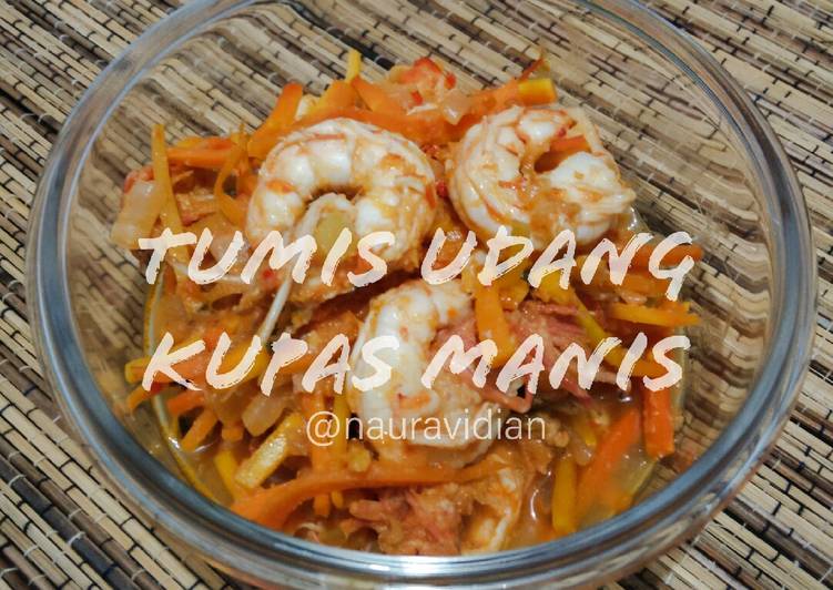 Tumis Udang Kupas Manis