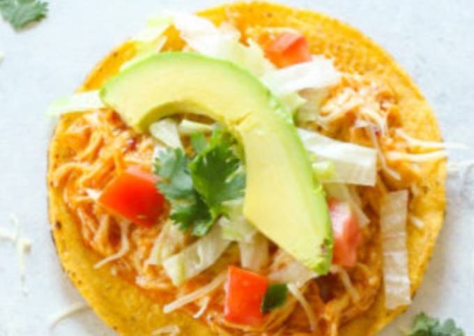 Easiest Way to Prepare Speedy Chipotle Chicken Tostadas