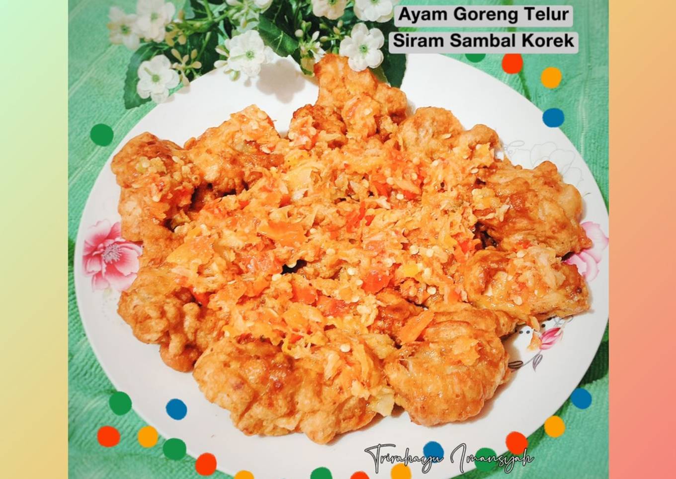 Ayam Goreng Telur Siram Sambal Korek