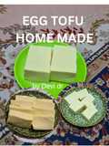 Egg tofu Homemade 🥚🍶